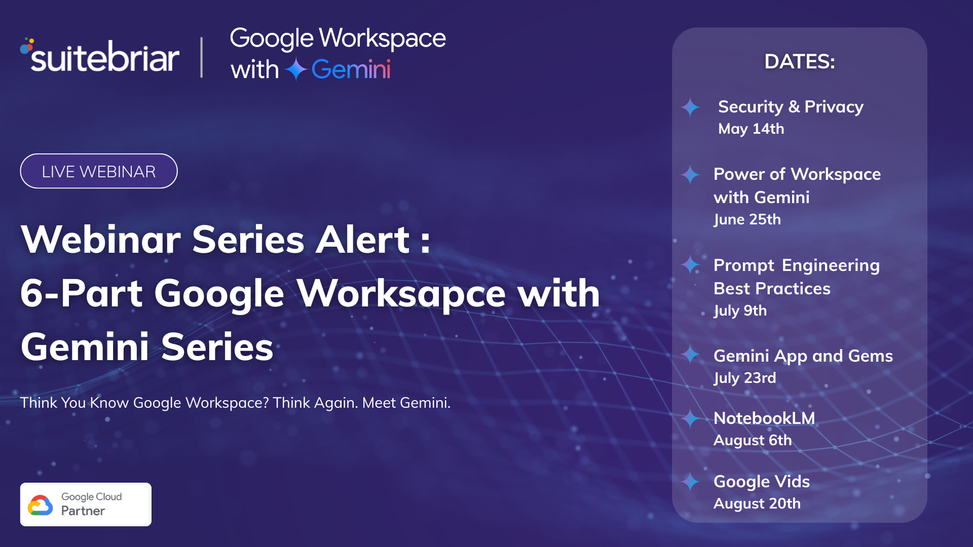 Suitebriar's Gemini for Google Workspace Webinar Series!